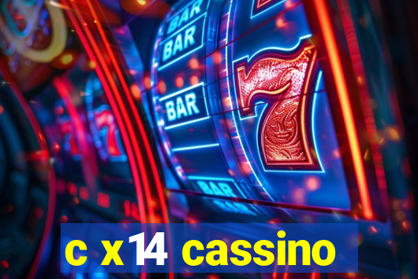 c x14 cassino